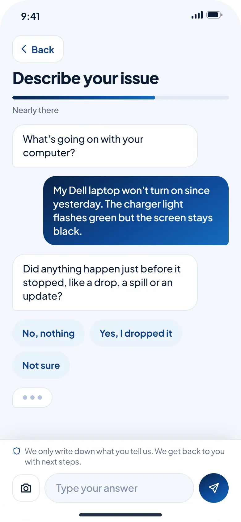 App screen: our assistant asks whether anything happened before the laptop stopped working, with tap-to-answer replies